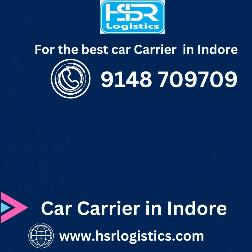 Cheapest Car Carrier in Indore | HSR Logistics