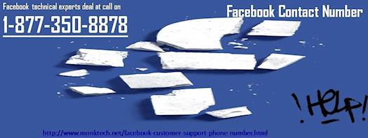 Facebook Contact Number 1-877-350-8878 a Way to Overcome All Hassles 