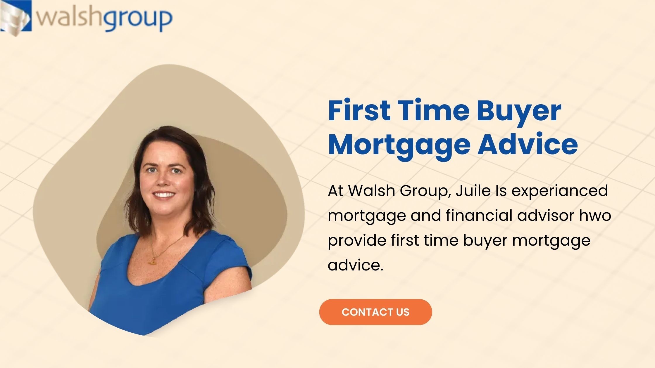 First Time Buyer Mortgage Advice