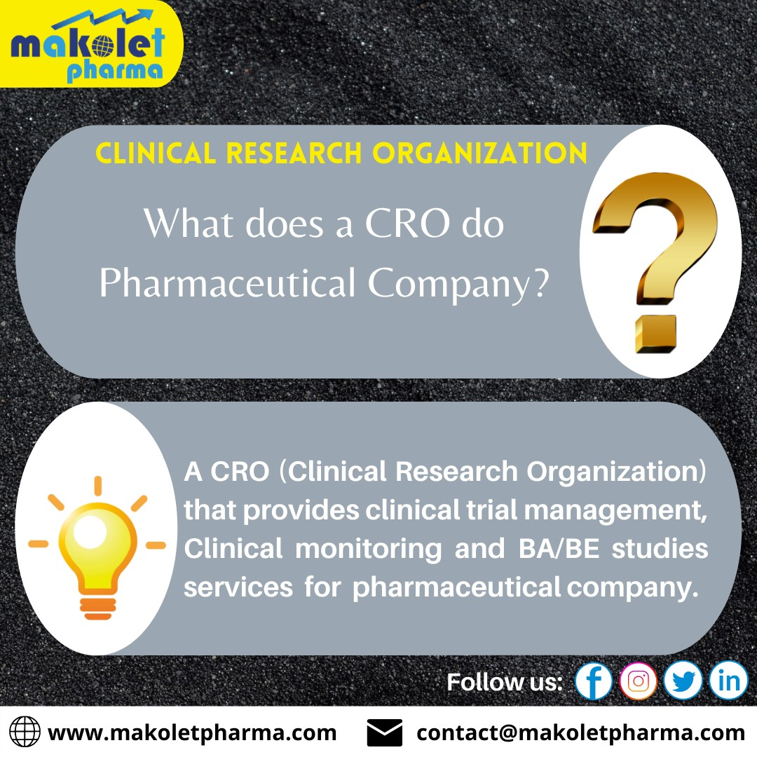 What does a CRO do Pharmaceutical Company?