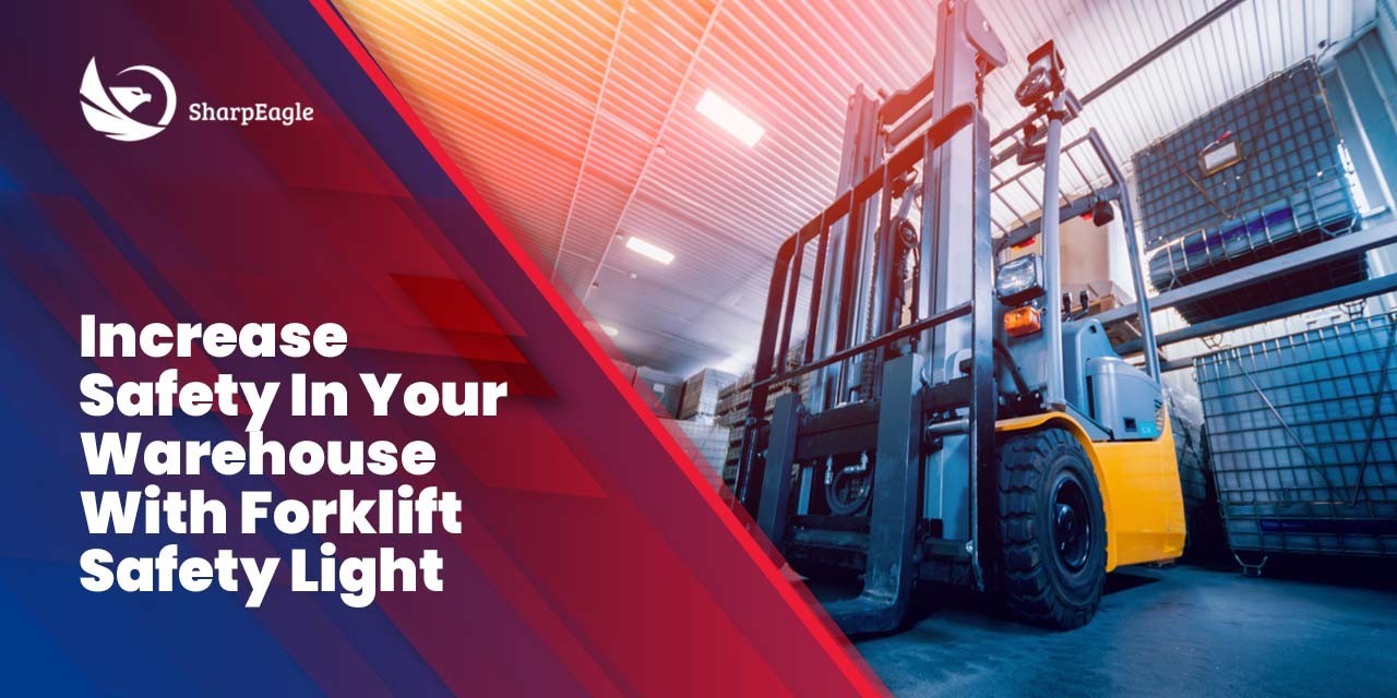 A Comprehensive Guide to Enhancing Warehouse Safety with Forklift Safety Lights