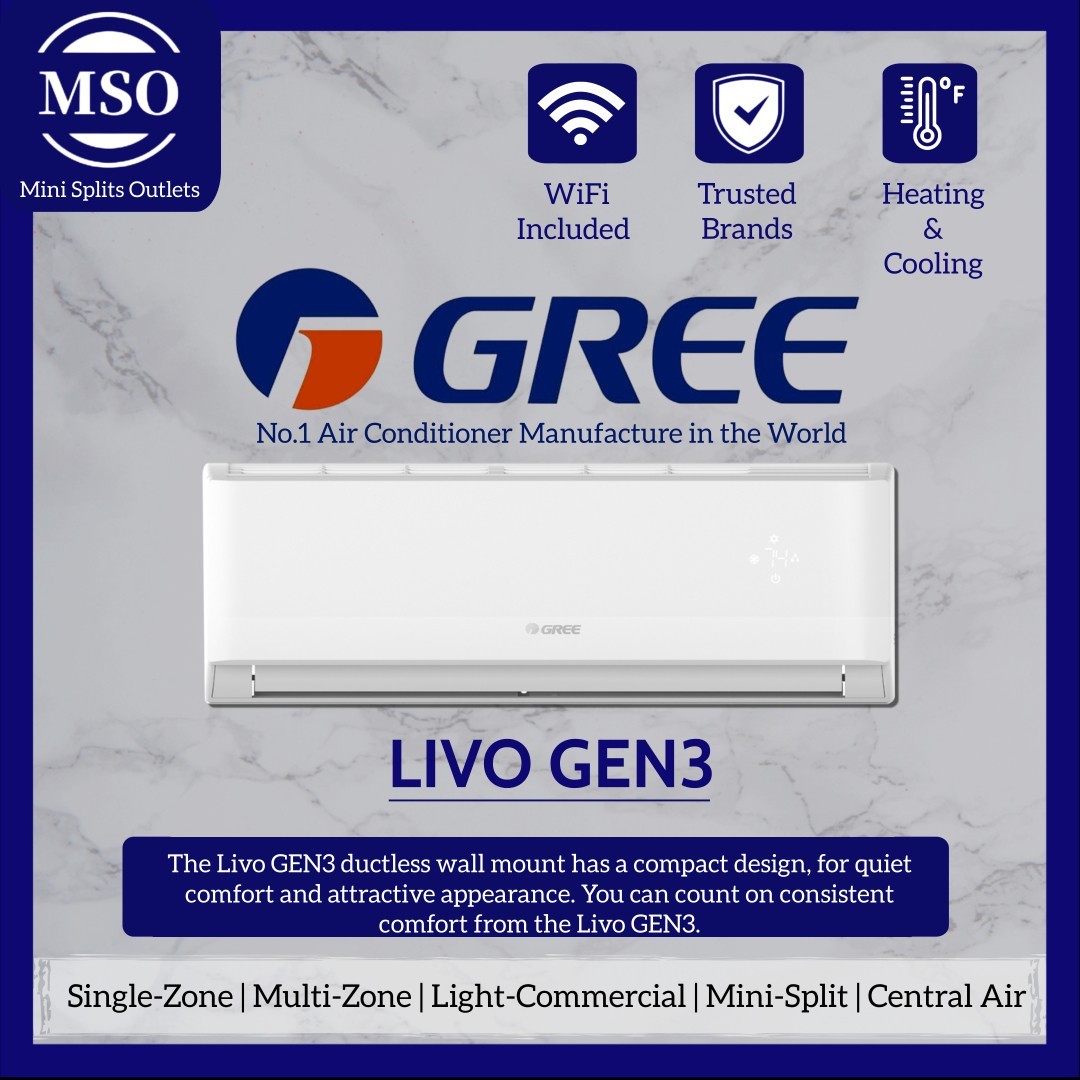 Livo GEN3 | GREE Comfort | MSO LLC