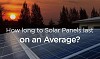 How Long Do Solar Panels Last on Average?