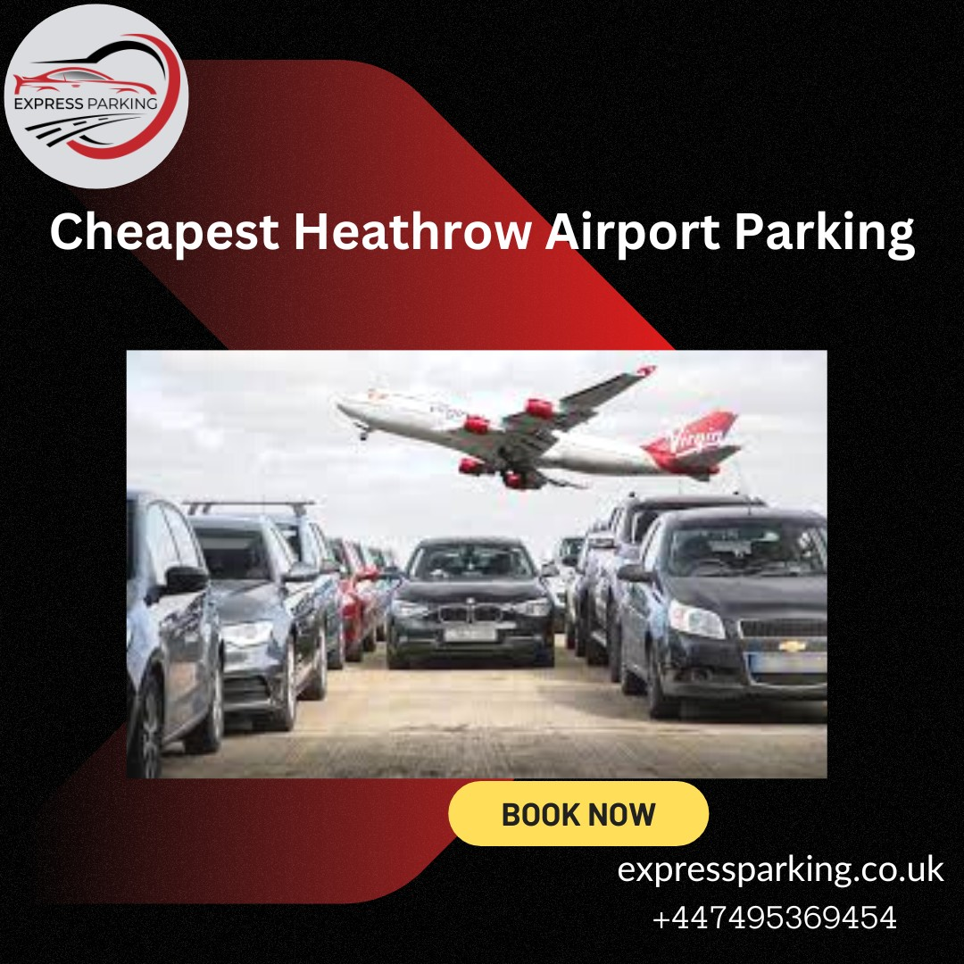 Cheapest Heathrow Airport Parking