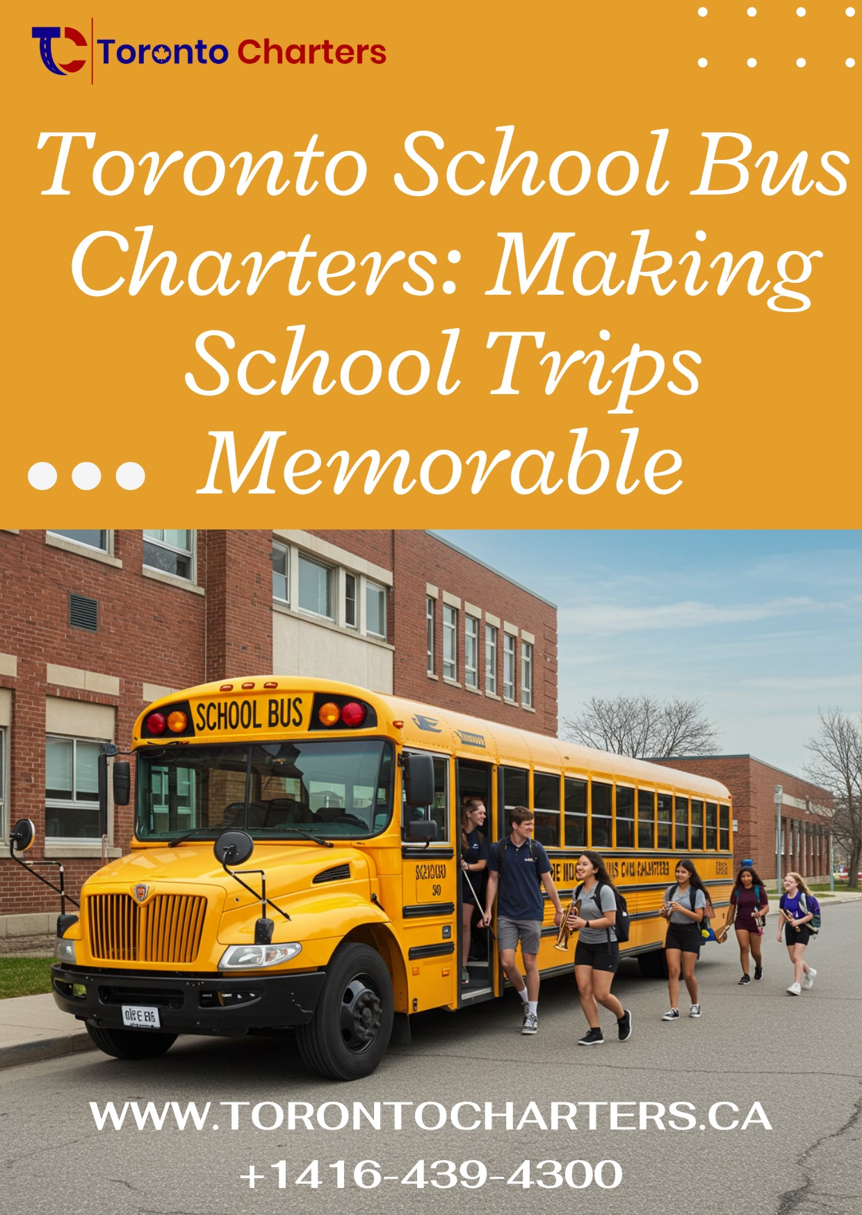 Toronto School Bus Charters: Making School Trips Memorable