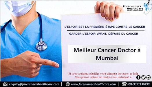 Traitez intégralement et en toute sécurité le cancer à Mumbai