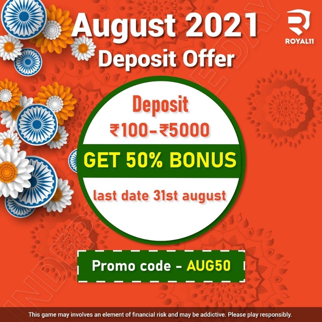 Royal11- August 2021 Deposit Offer