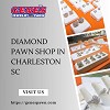 Best Diamond Pawn Shop in Charleston, SC