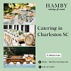 Looking for the Top Catering in Charleston, SC