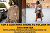 Top 5 Clothing Trend To Follow In This Winter 