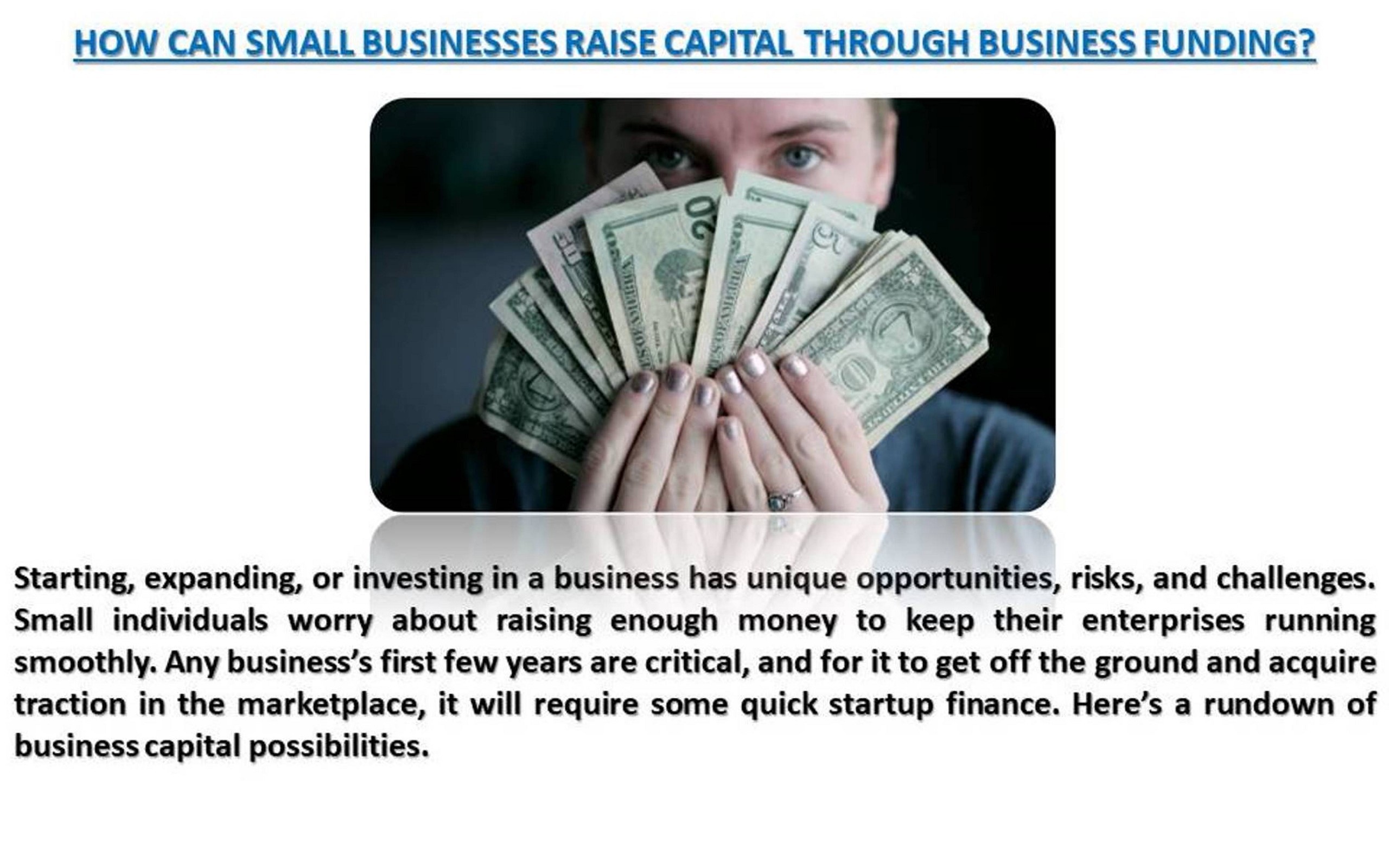 David Goodnight from Austin - How to Raise Capital from Small Business