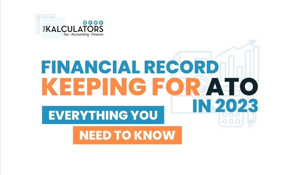 Financial Record Keeping For ATO In 2023