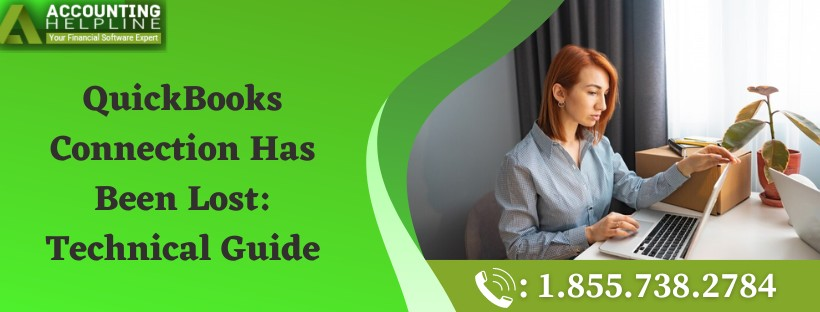 Connection Has Been Lost in QuickBooks Desktop: Troubleshooting Guide