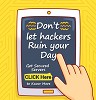 Don’t let hackers ruin your day