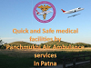 Advance medical facilities by Panchmukhi Air Ambulance services in Patna 