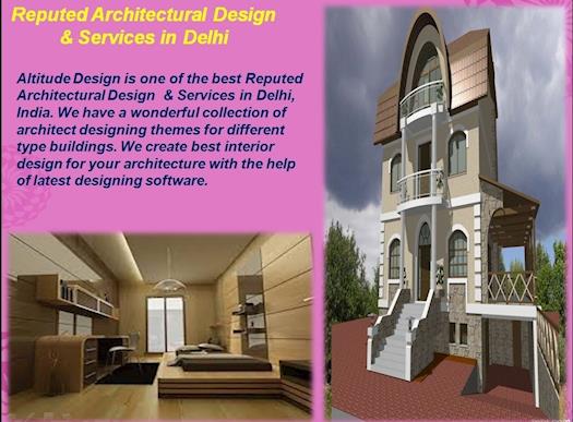 Reputed Architectural Design & Services in Delhi