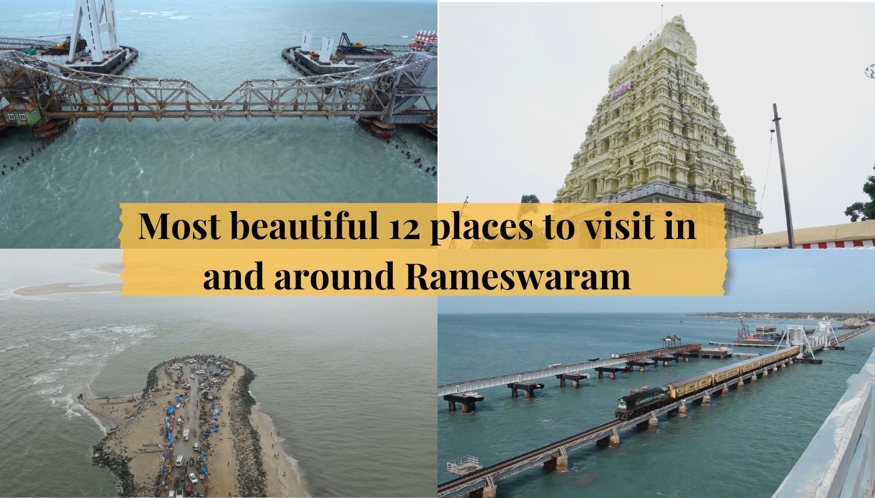 Discover the 12 Most Beautiful Places to Visit In and Around Rameswaram