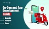 On-Demand Delivery App Development
