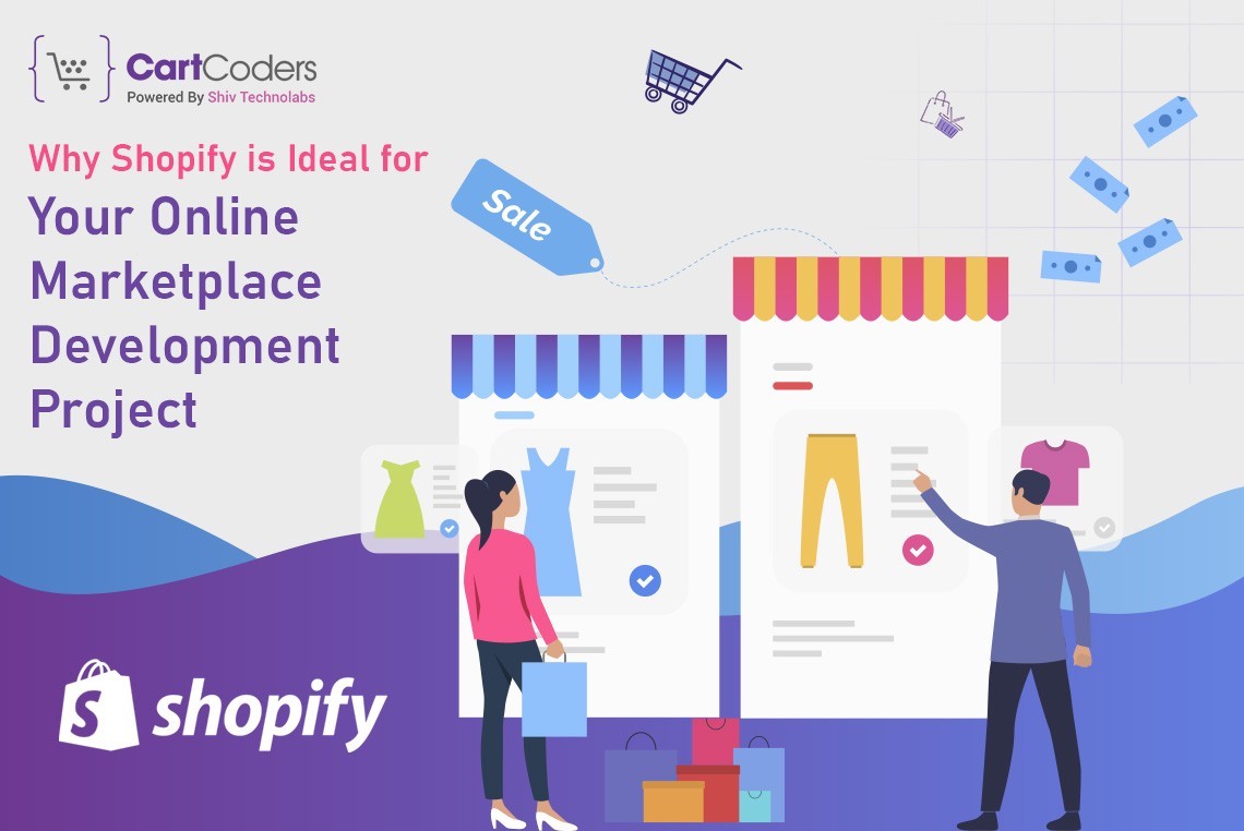 Shopify Marketplace Development: An Insightful Blog