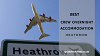 Hotels Near Heathrow Airport With The Best Services For Cabins Staff