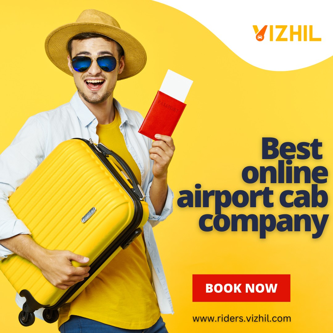 Vizhil Riders: Your Trusted Partner for Safe & Convenient Cab Bookings Across India