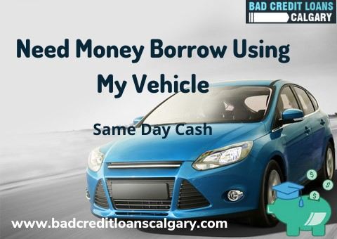 Can I Borrow Using My Vehicle