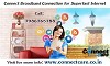 Book Connect Broadband Connection for Superfast Internet