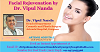 Facial Rejuvenation by Dr. Vipul Nanda Get your Radiant Face Back
