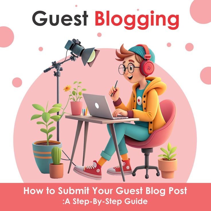 Guest Blogging