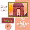 Best Delhi Overnight Tour