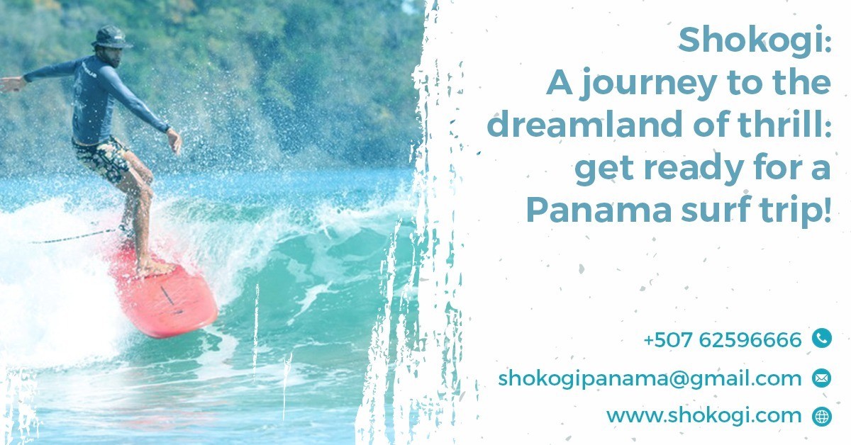 A journey to the dreamland of thrill: get ready for a Panama surf trip!