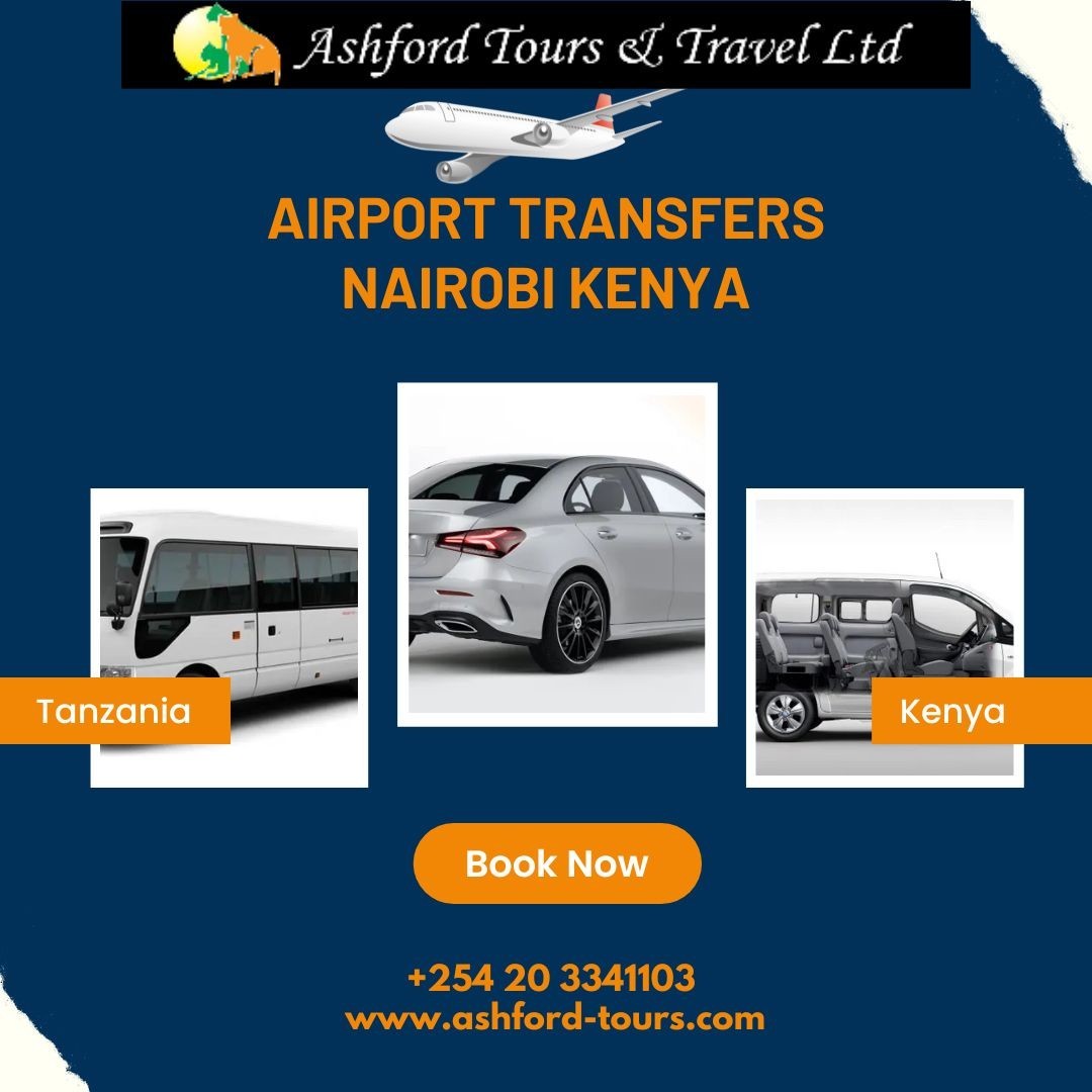 Best Airport Transfers Service in Nairobi Kenya