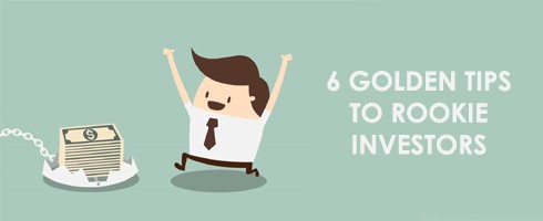 6 Golden Tips to Rookie Investors from Warren Buffet