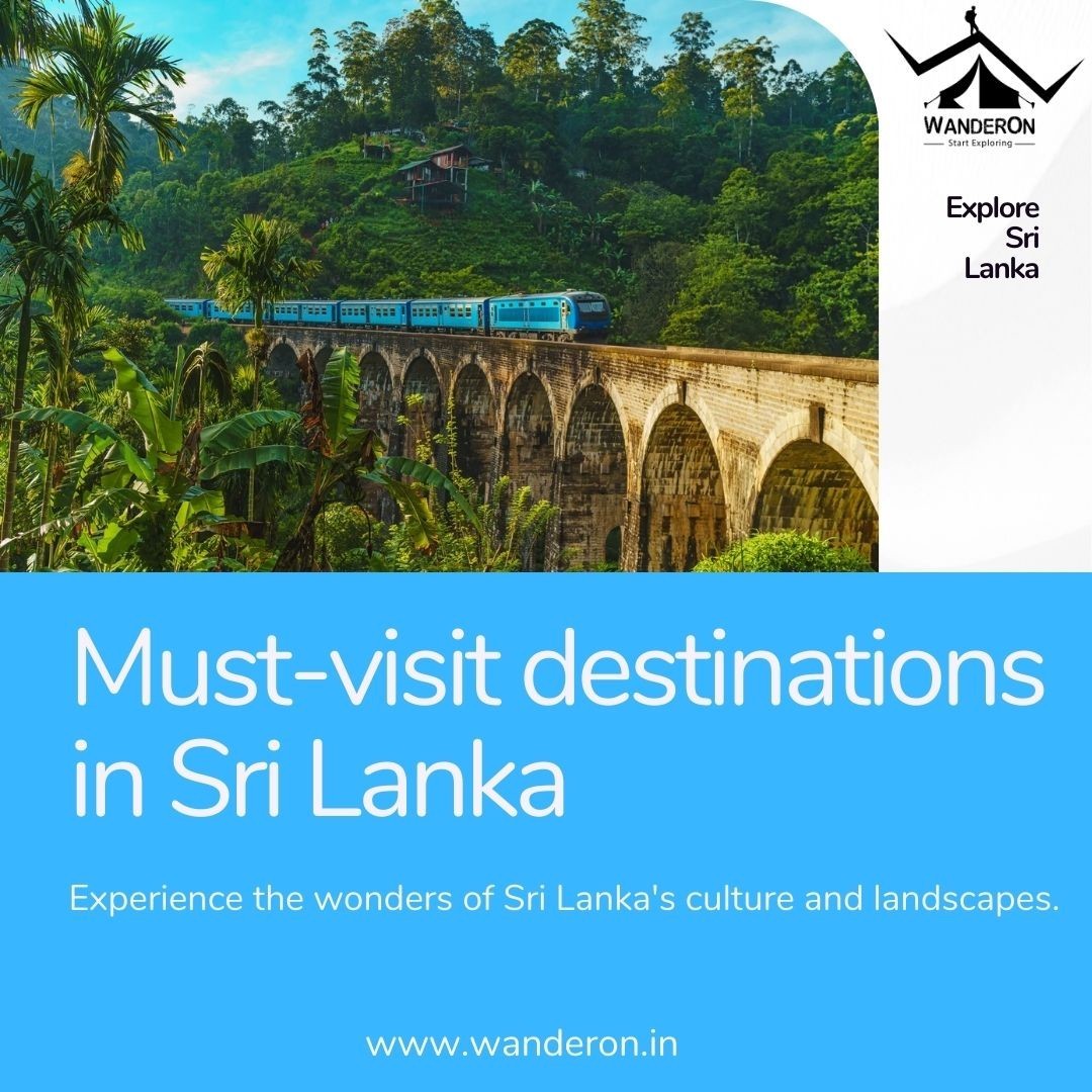 Sri Lanka's Must-See Locations: A Tour Through Paradise