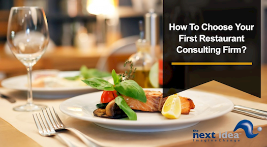 How to choose your first restaurant consulting firm