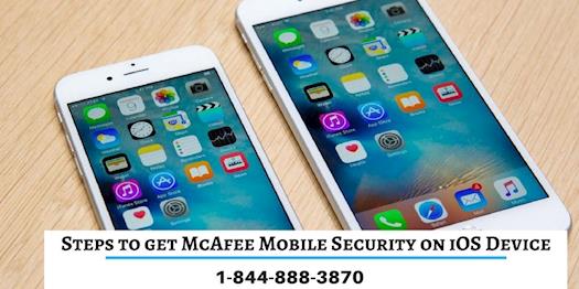 STEPS TO GET MCAFEE MOBILE SECURITY ON IOS DEVICE