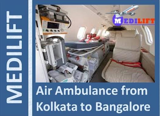 Get Advance and Hi-tech Air Ambulance from Kolkata to Bangalore Anytime