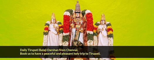 Daily Tirupati Balaji Darshan from Chennai | Tirupati Darshan Packages