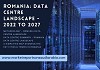 Romania Data Centre market Research Report 2022-2027
