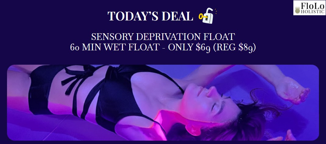 Best Deal In Sensory Deprivation Float Therapy