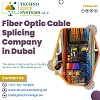 Fiber Optic Splicing Company in Dubai