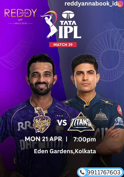 KKR vs GT, Match 39 – Get Reddy Anna WhatsApp Number for Online Cricket Exchange Now.