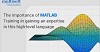 The importance of MATLAB training in ginning an expertise in this high level language