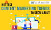 10 Hottest Marketing Trends to Know About in 2023