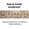 How to install wordpress?
