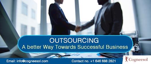 Outsourcing- A Better Way Towards Successful Business
