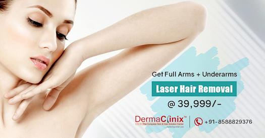 Get Full Arms Hair Reduction and Underarms Hair Reduction in Just Rs. 39,999/- at DermaClinix, Delhi