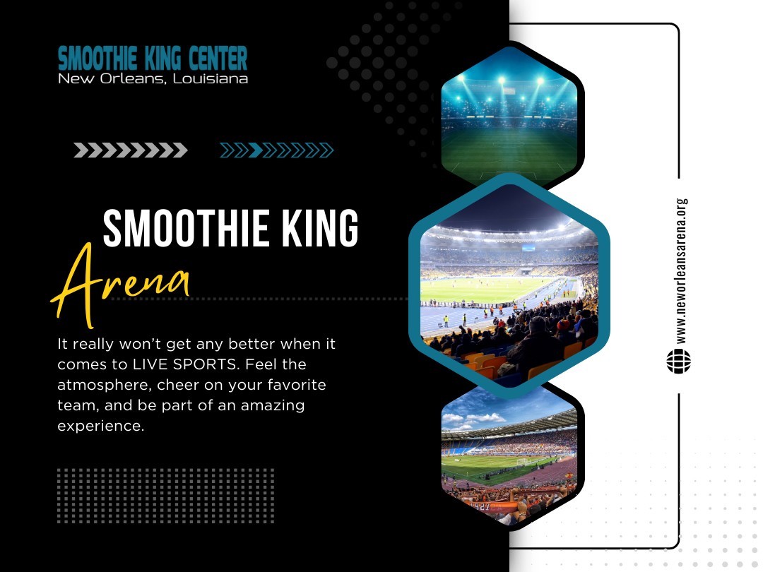 Smoothie King Arena