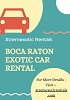 Renting A Exotic Car In Boca Raton Is Now Easy 