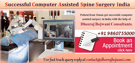 Omani Patient Get Computer Assisted Spine Surgery India with Dheeraj Bojwani Consultants